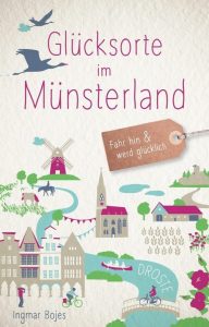 Cover "Glücksorte im Münsterland"